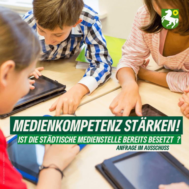 Grüne Fraktion wünscht sich Fortschritte bei der Förderung von Medienkompetenz für Kinder und Jugendliche